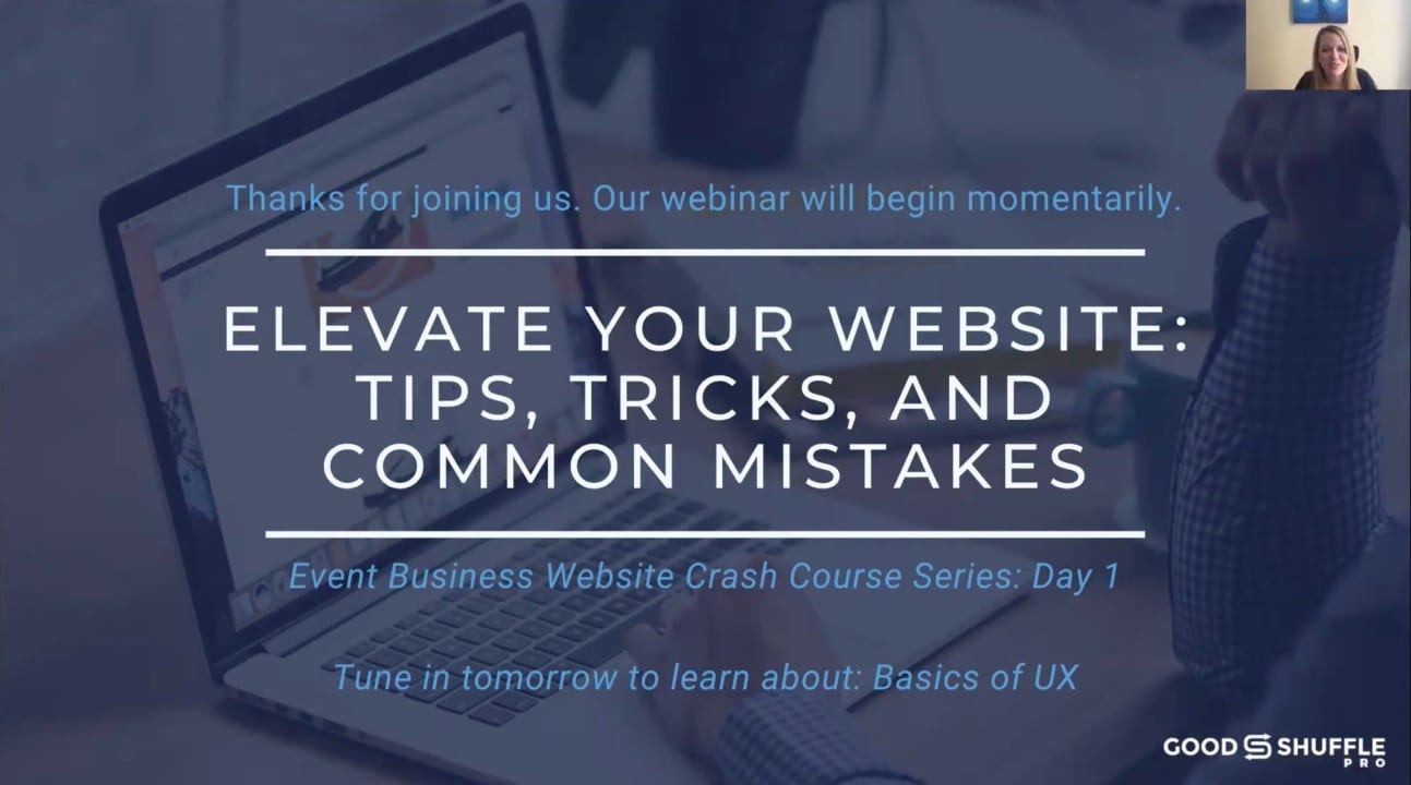 Event Business Website Tips, Tricks, and Common Mistakes Webinar